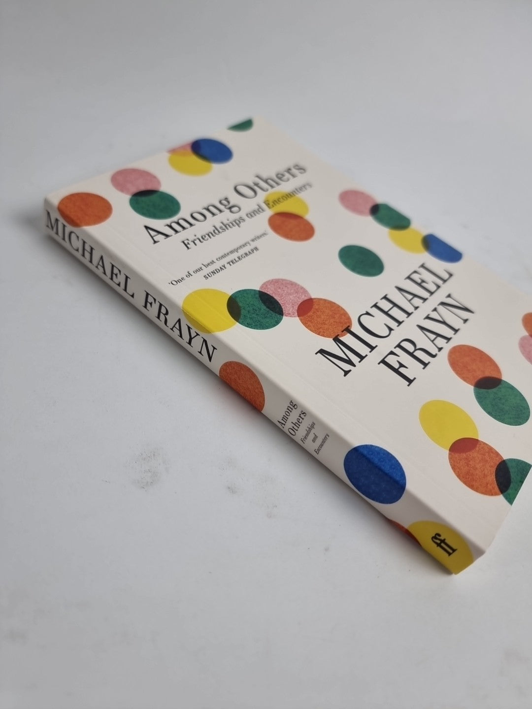 Among Others: Friendships and Encounters by Michael Frayn | Paperback | 2024