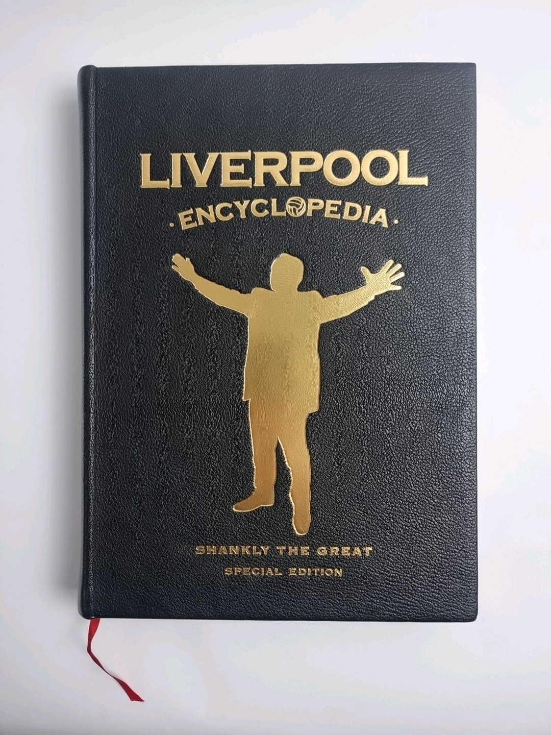 The Liverpool Encyclopedia Shankly the Great Special Edition Signed by Players