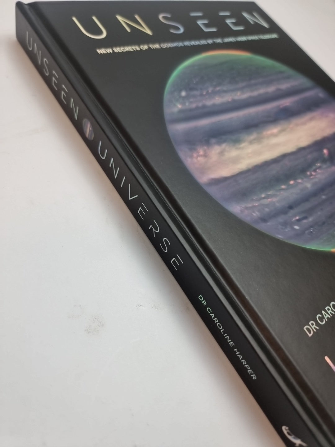 Unseen Universe Dr Caroline Harper - Free Tracked Delivery New