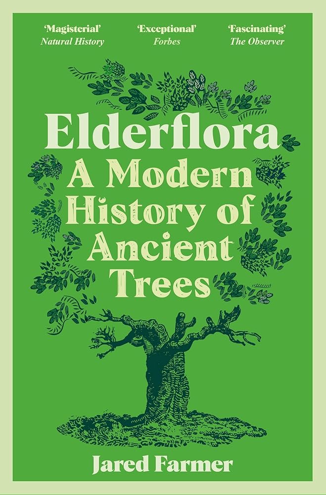 Elderflora: A Modern History of Ancient Trees cover image