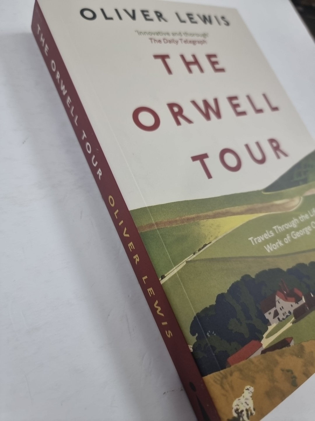 The Orwell Tour Oliver Lewis