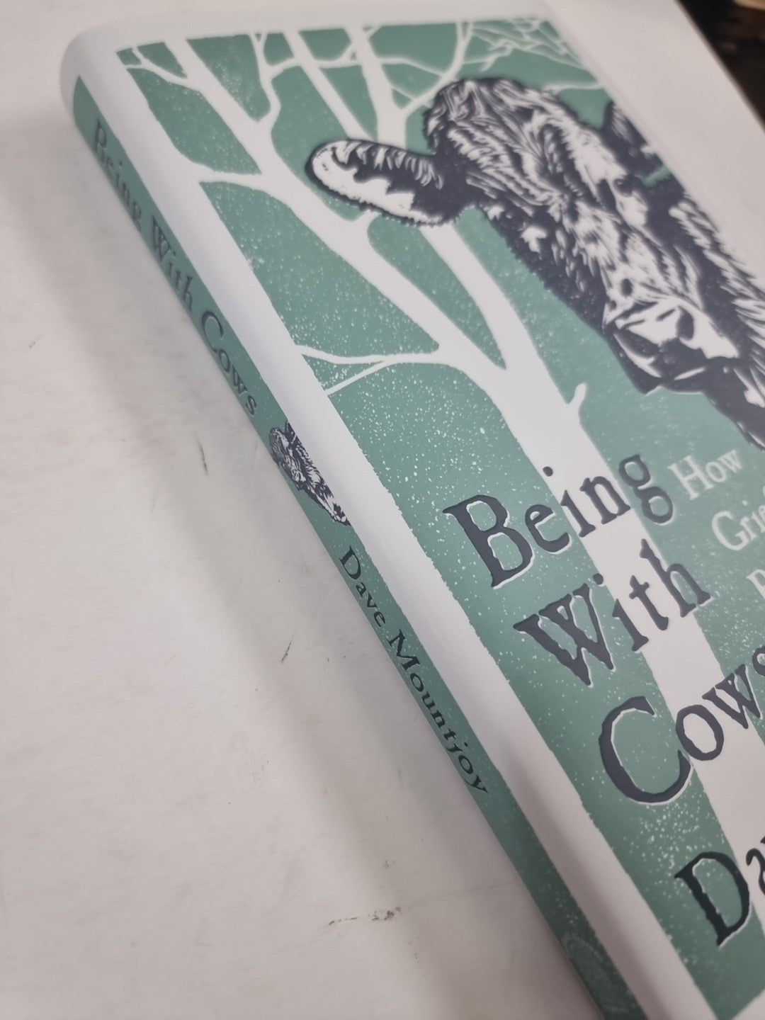 Being With Cows Dave Mountjoy