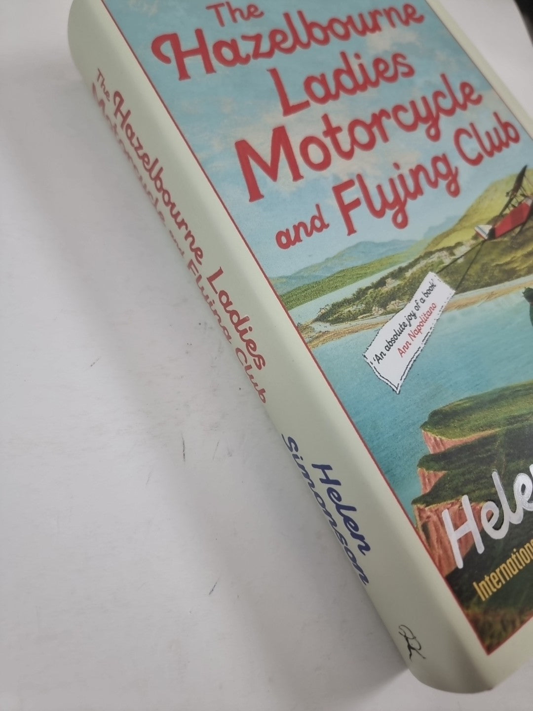 The Hazelbourne Ladies Motorcycle by Helen Simonson Hardback