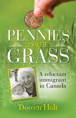 Pennies in the Grass by Doreen Holt Paperback SIGNED 1st Edition NEW