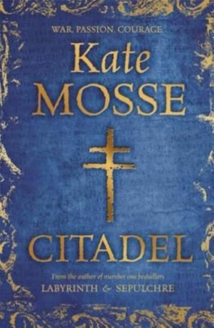 Citadel by Kate Mosse 1st Edition, 1st Printing NEW (Hardcover, 2012)