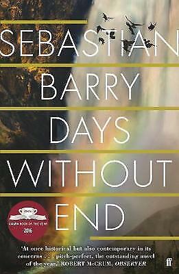Days without End by Sebastian Barry (Hardcover, 2016) 1st Edition Signed