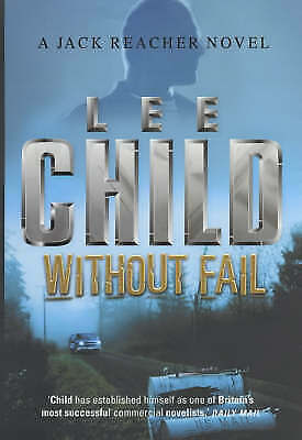 Without Fail by Lee Child (Hardcover, 2002) 1st Edition Signed New