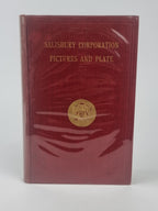 The Salisbury Corporation: Pictures and Plate, Alderman Charles Haskins, J.P — 1st Ed.