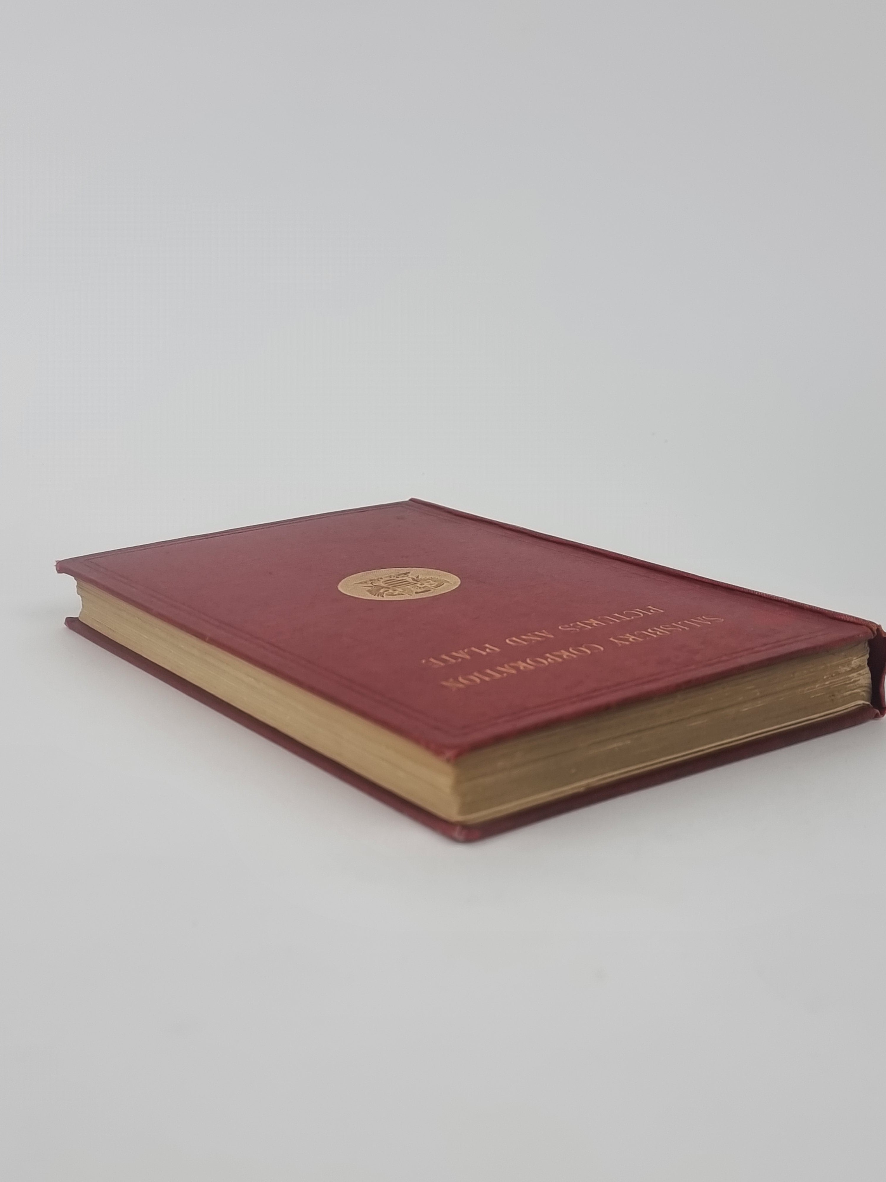 The Salisbury Corporation: Pictures and Plate, Alderman Charles Haskins, J.P — 1st Ed.