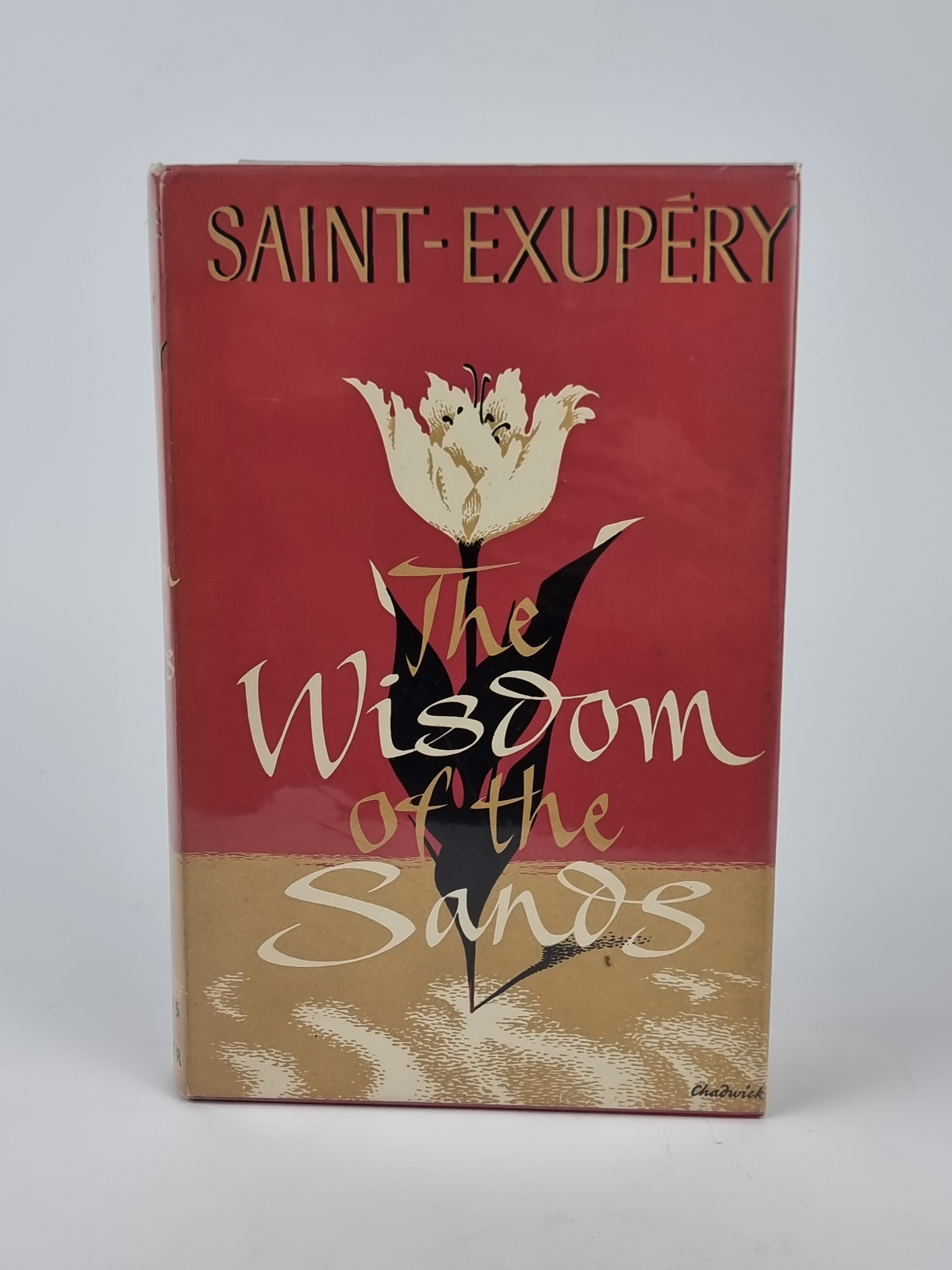 The Wisdom of the Sands, Antoine de Saint Exupéry — 1st English Edition