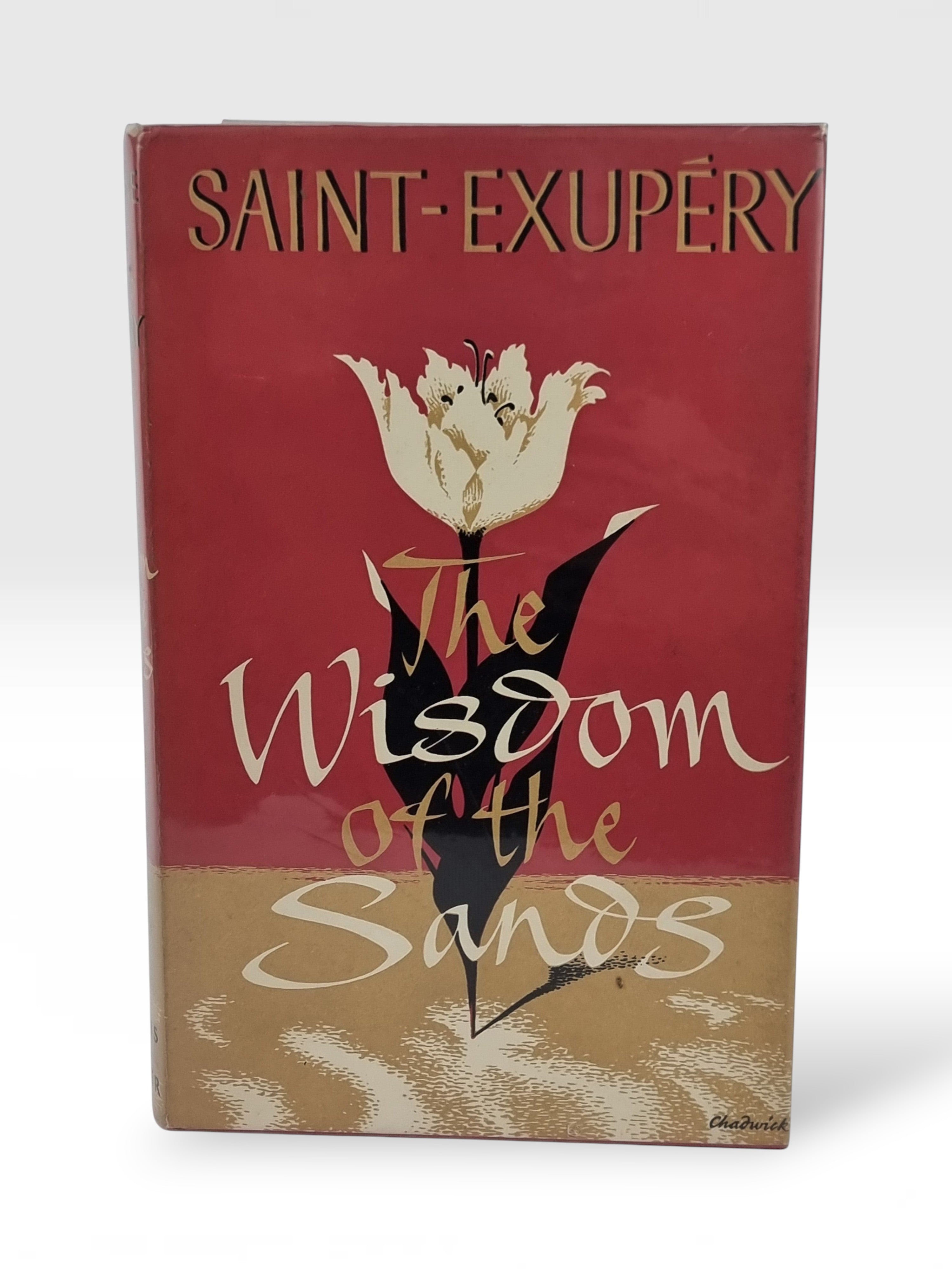 The Wisdom of the Sands, Antoine de Saint Exupéry — 1st English Edition
