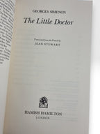 The Little Doctor, Georges Simenon — 1st Edition