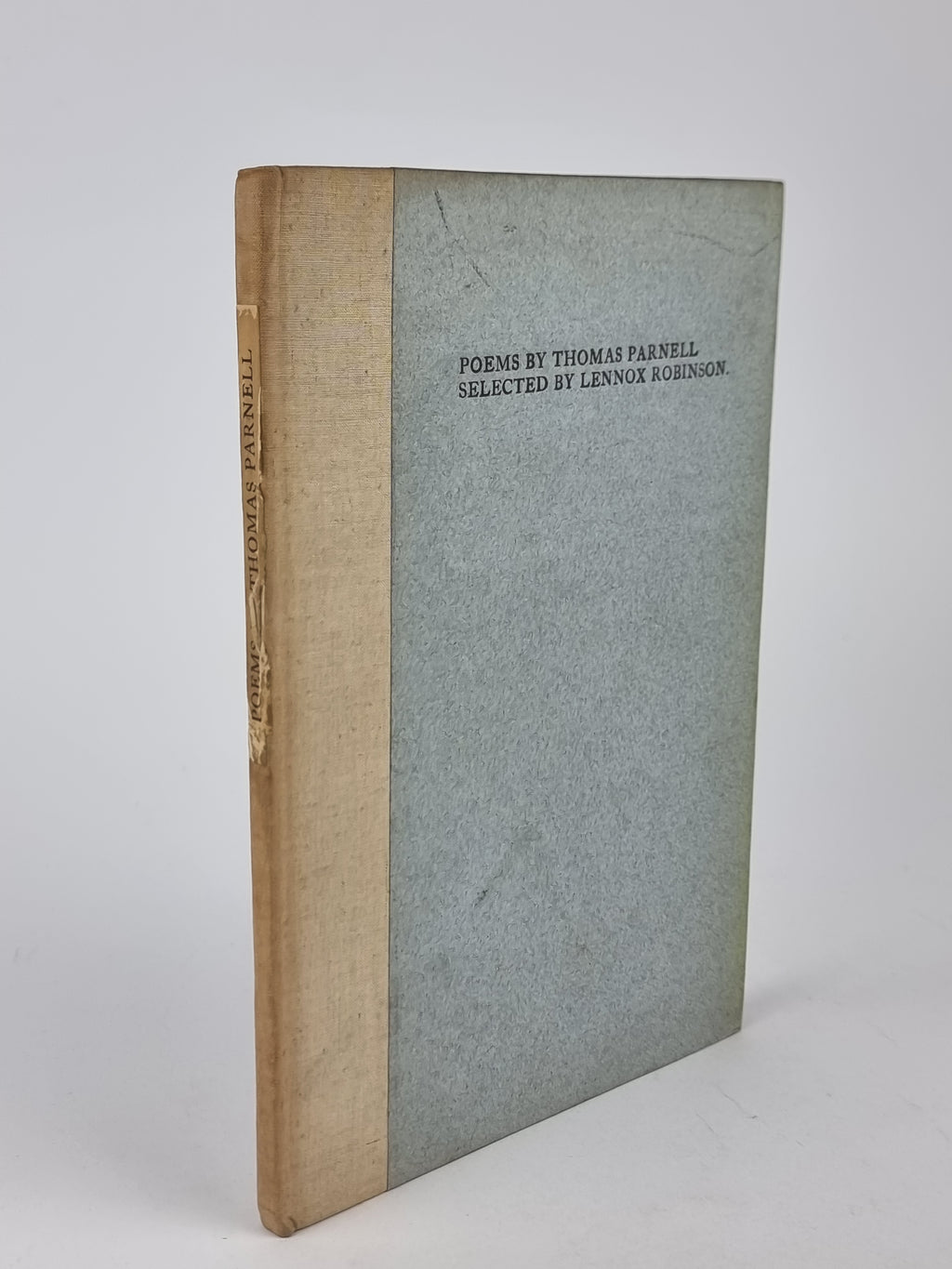 Poems by Thomas Parnell; Selected by Lennox Robinson, Thomas Parnell — 1st Ed