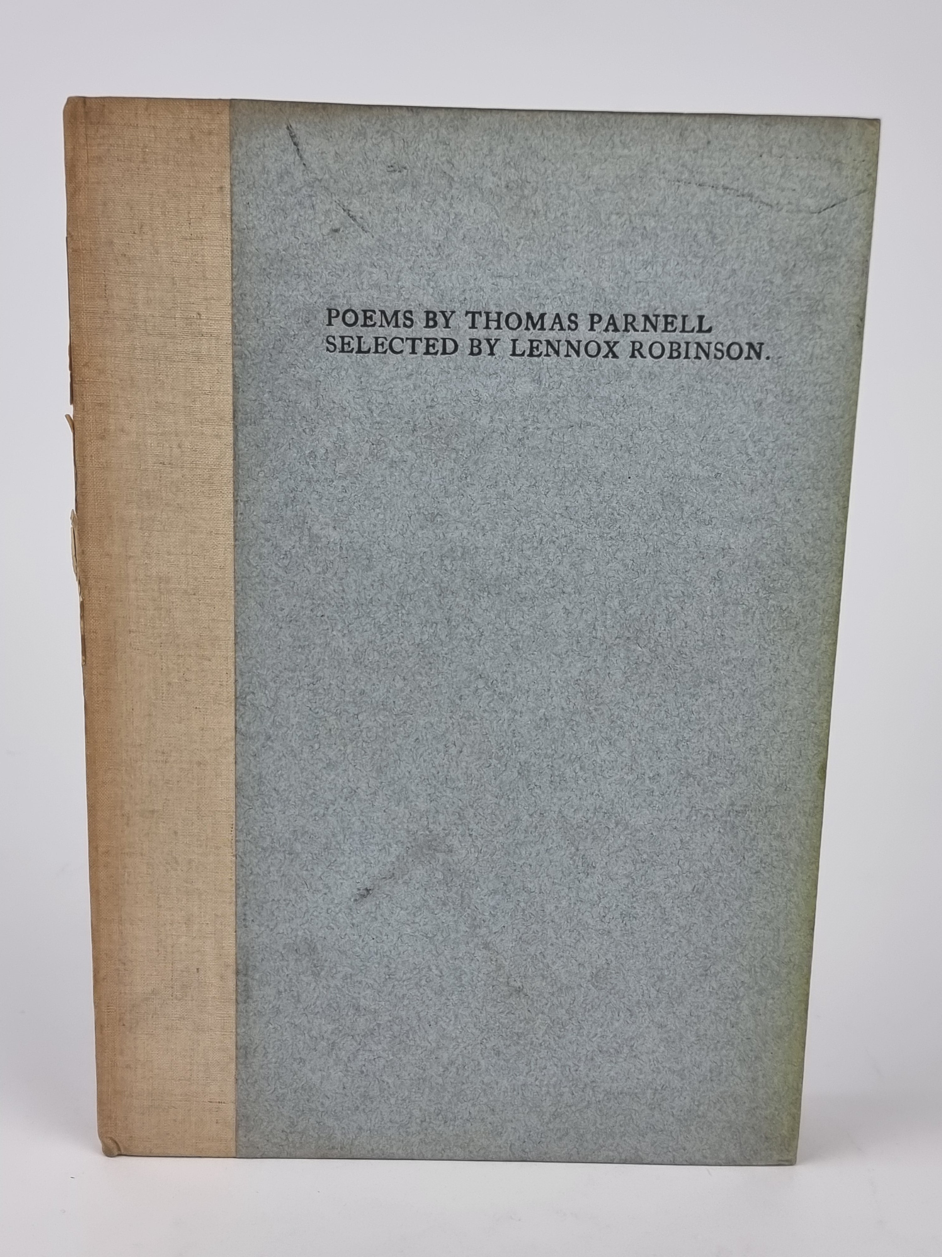 Poems by Thomas Parnell; Selected by Lennox Robinson, Thomas Parnell — 1st Ed
