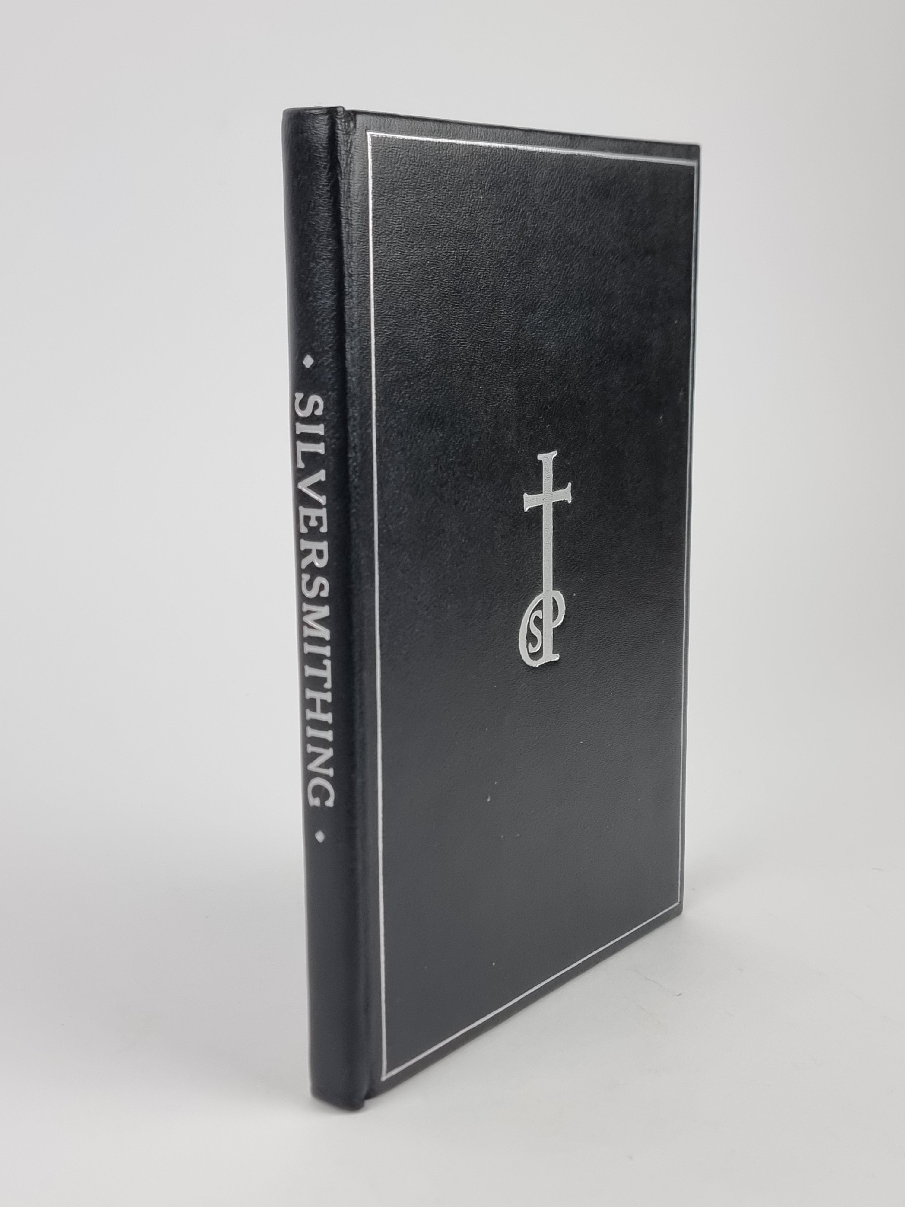 Silversmithing, Dunstan Pruden — 1st Edition, Limited (500 copies)