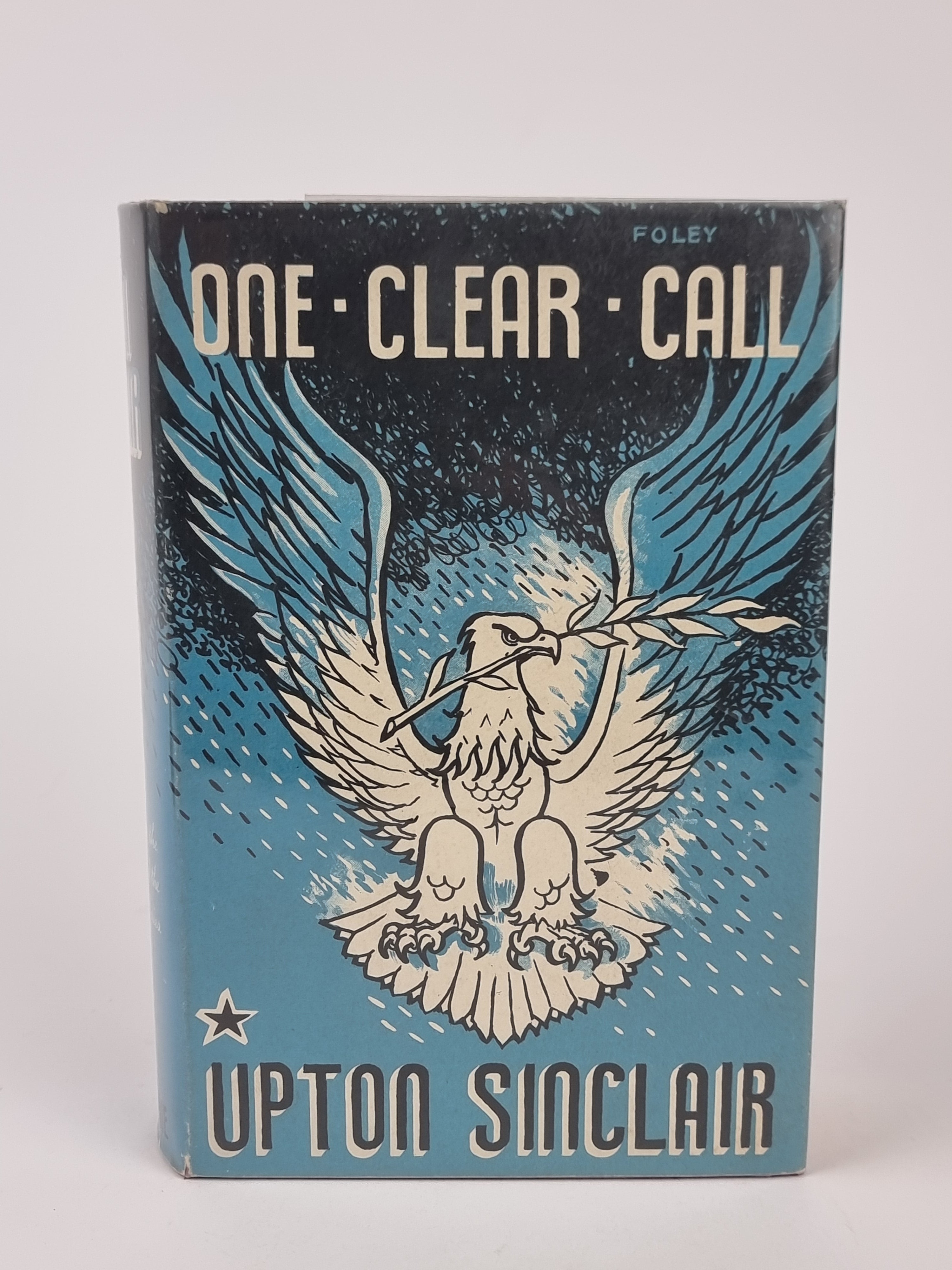 One Clear Call, Upton Sinclair — 1st Edition