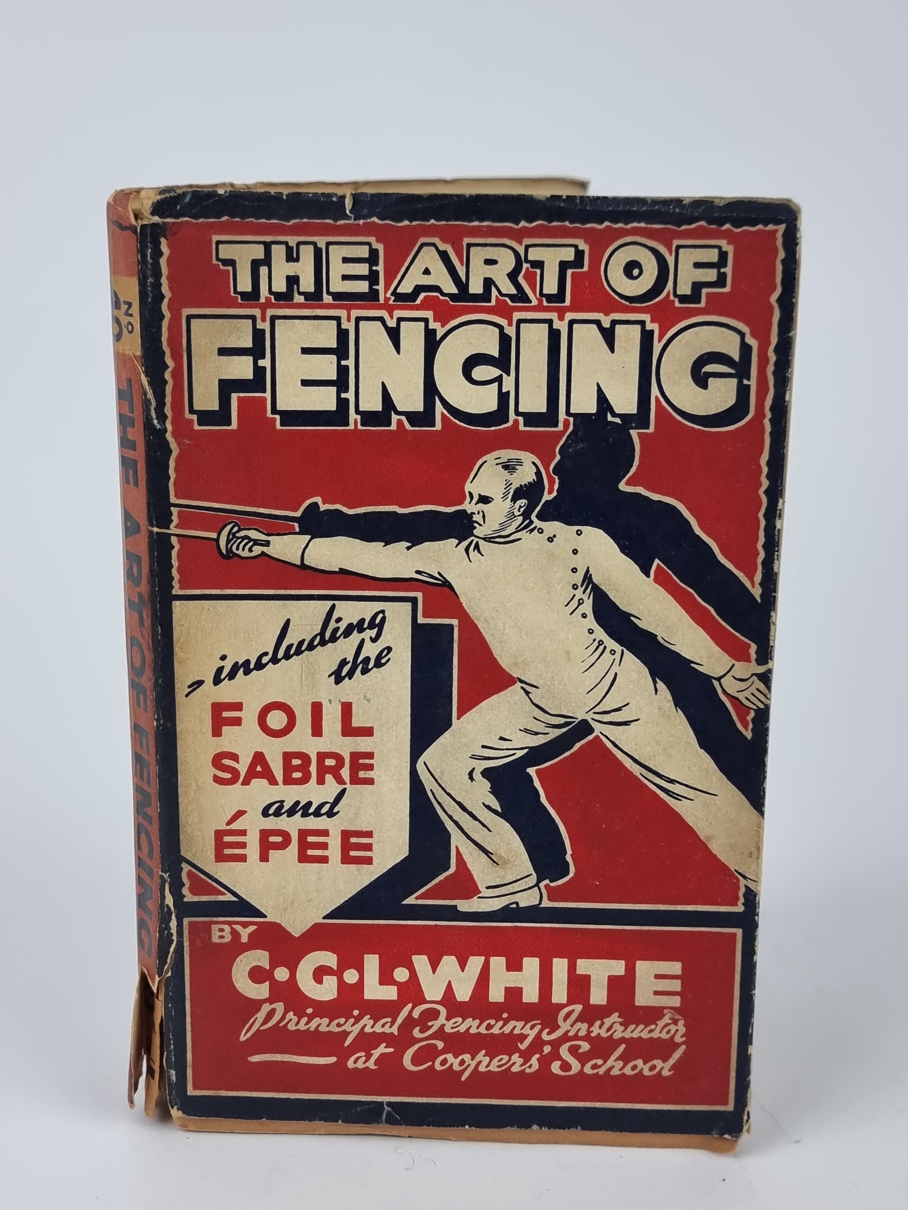 The Art of Fencing, C. G. L. White — 1st Edition