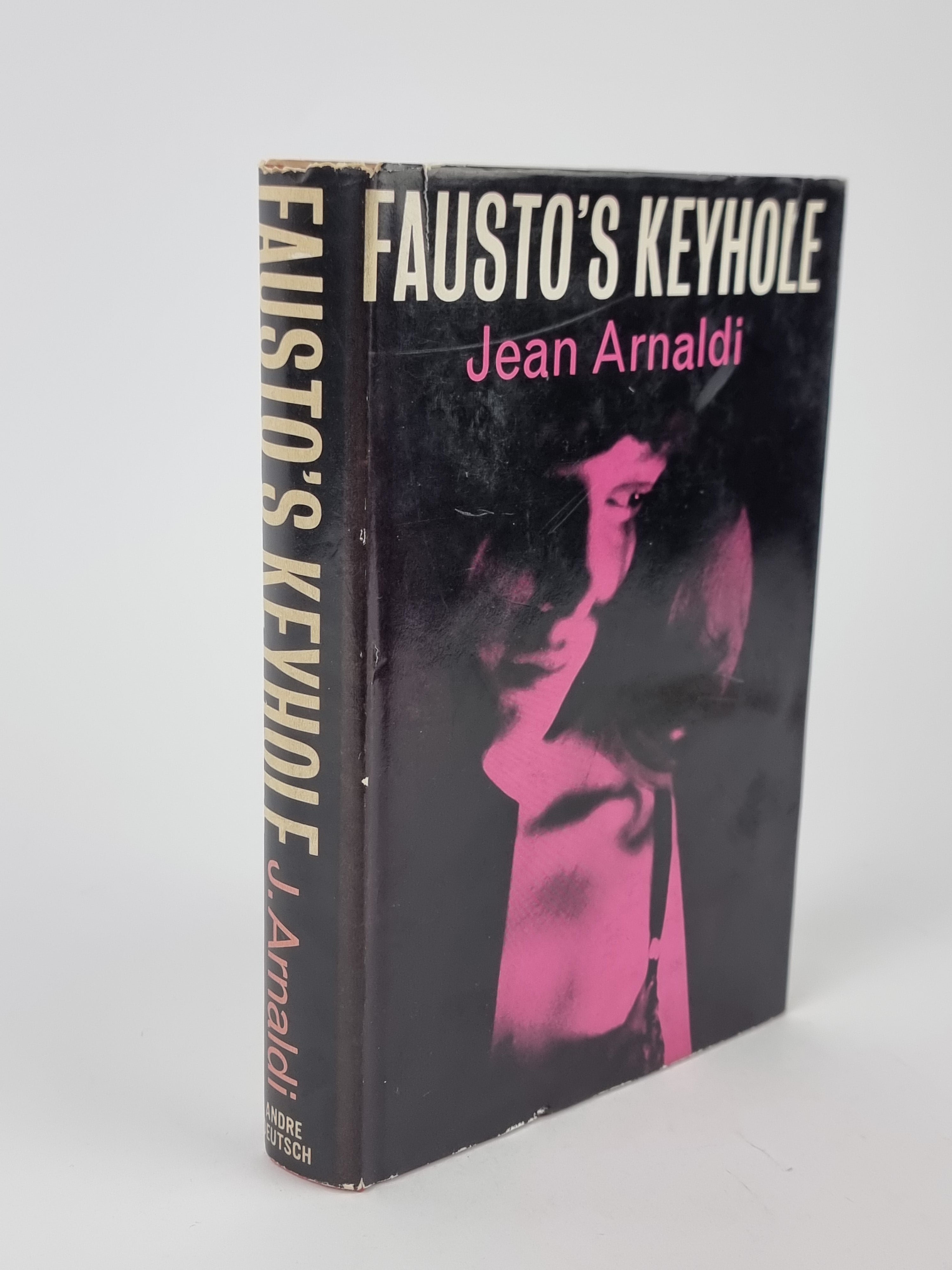 Fausto's Keyhole, Jean Arnaldi — 1st Edition