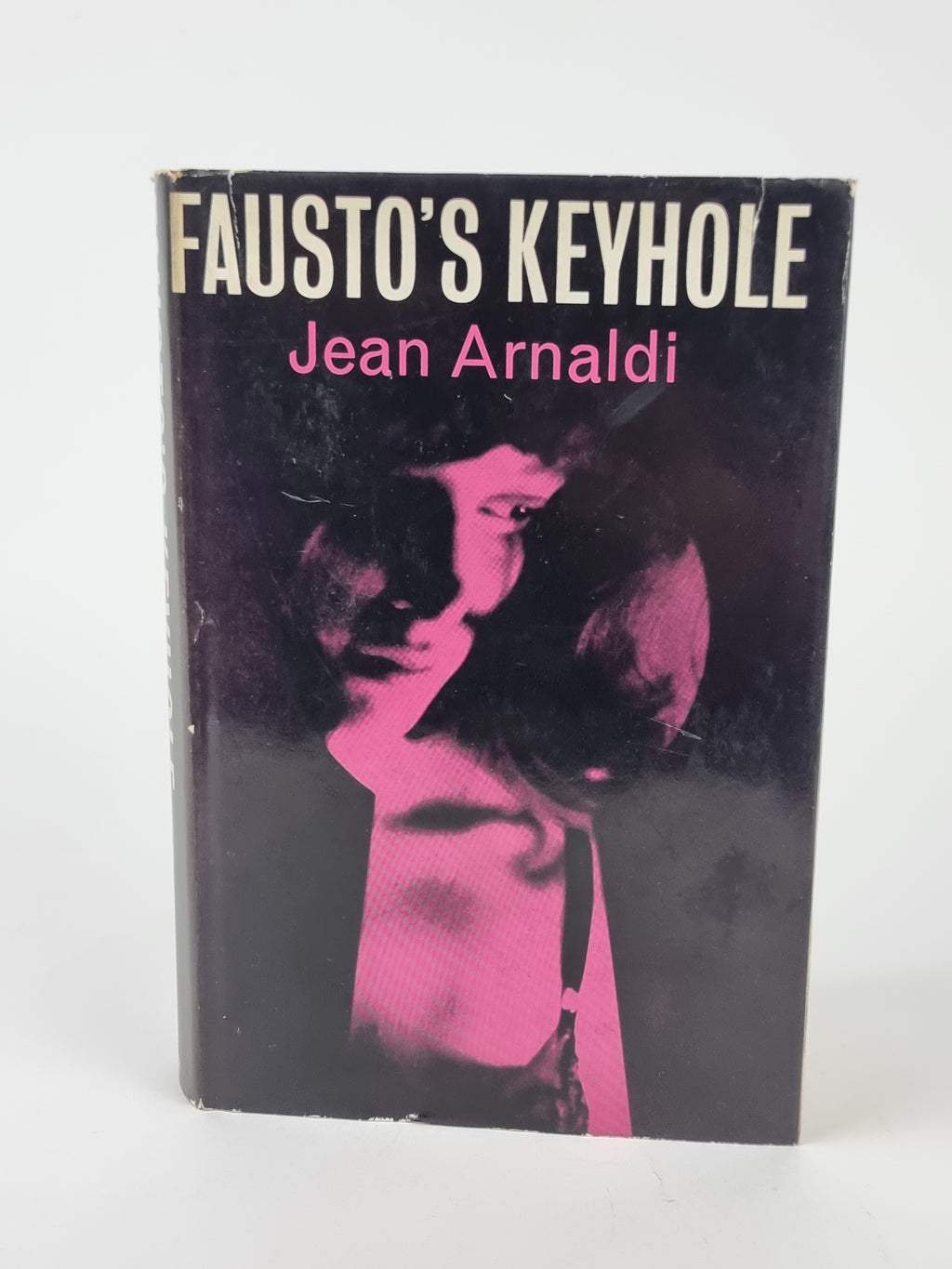 Fausto's Keyhole, Jean Arnaldi — 1st Edition