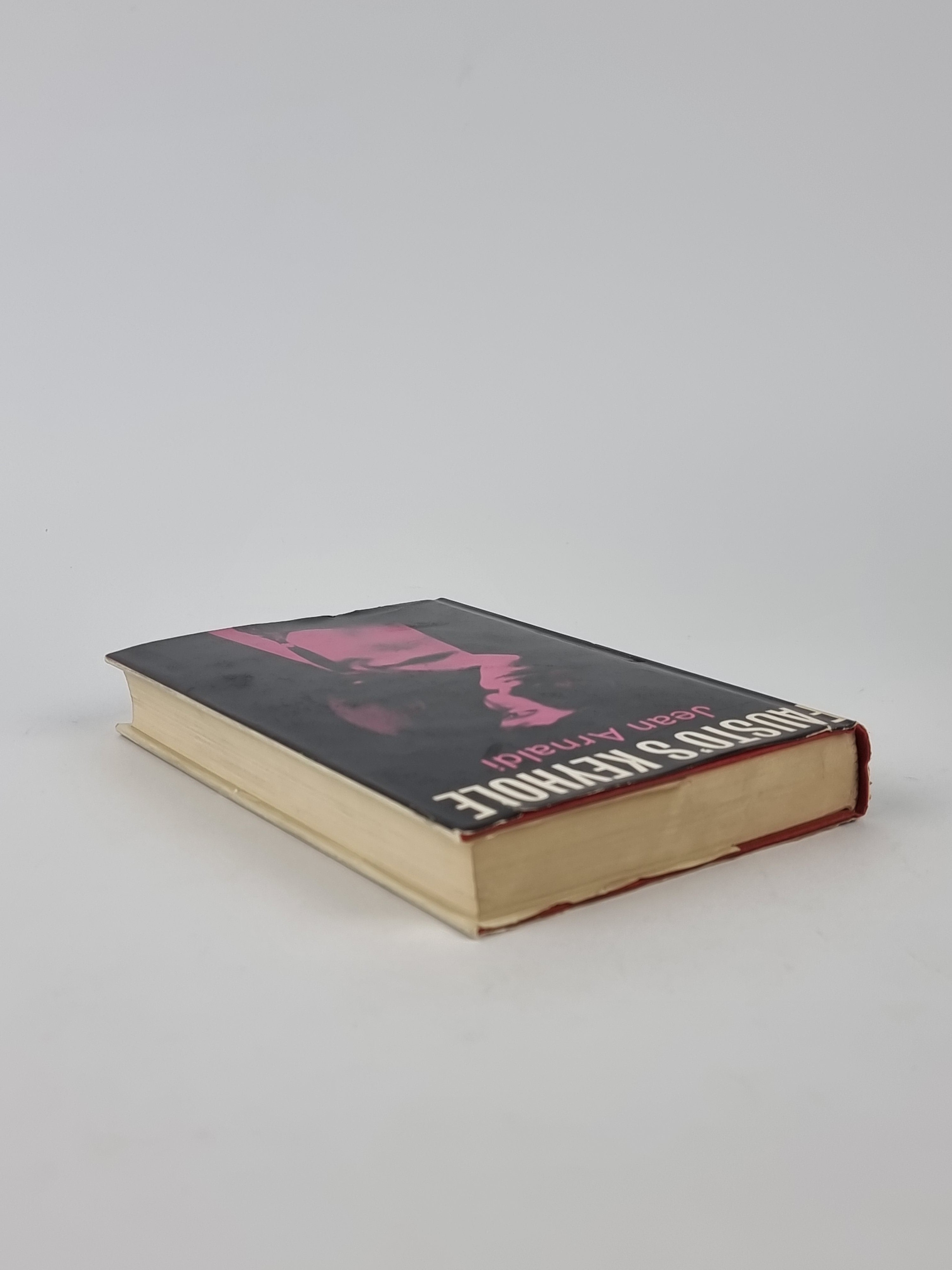 Fausto's Keyhole, Jean Arnaldi — 1st Edition