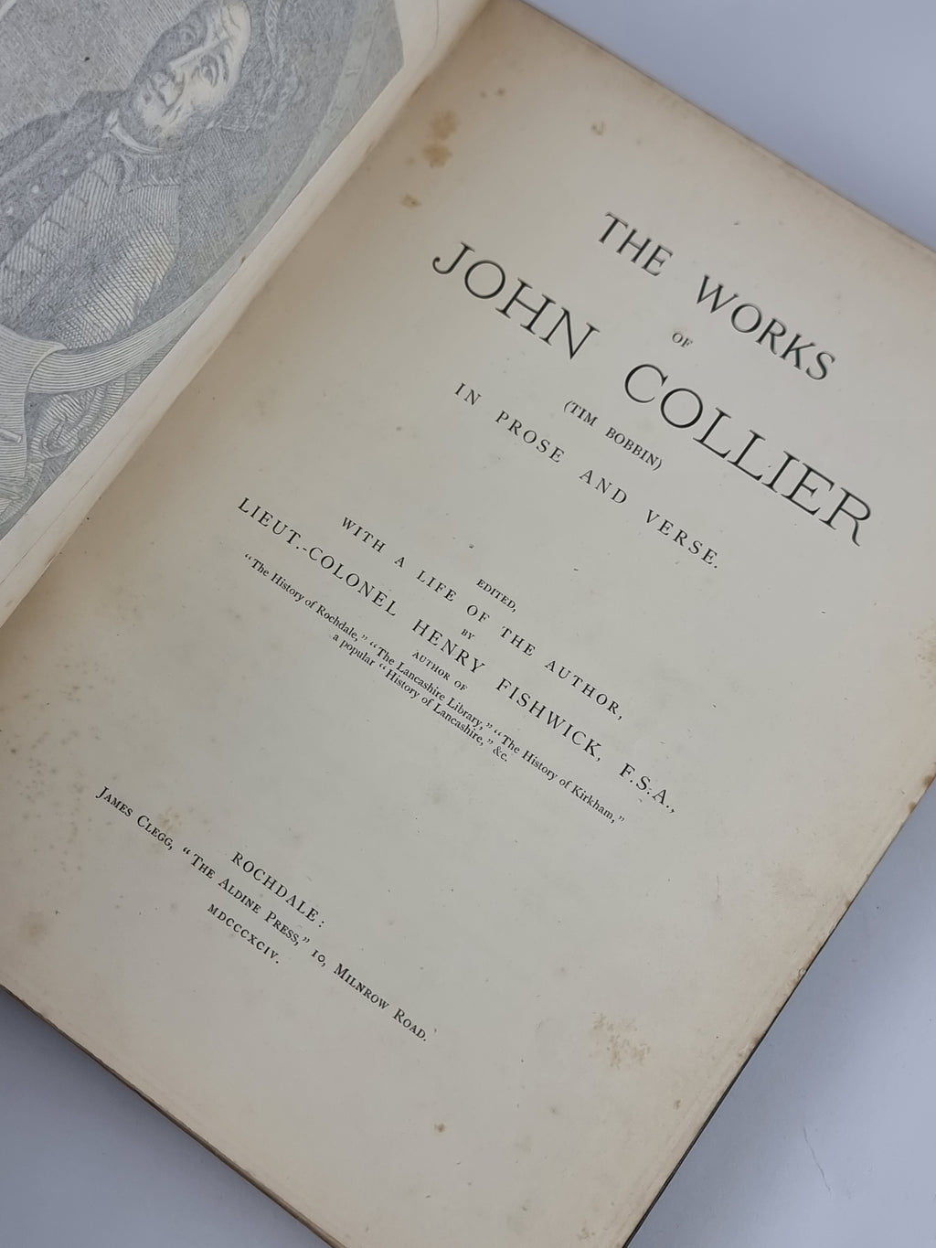 The Works of John Collier (Tim Bobbin), Lieut.-Col. Henry Fishwick — 1st Edition