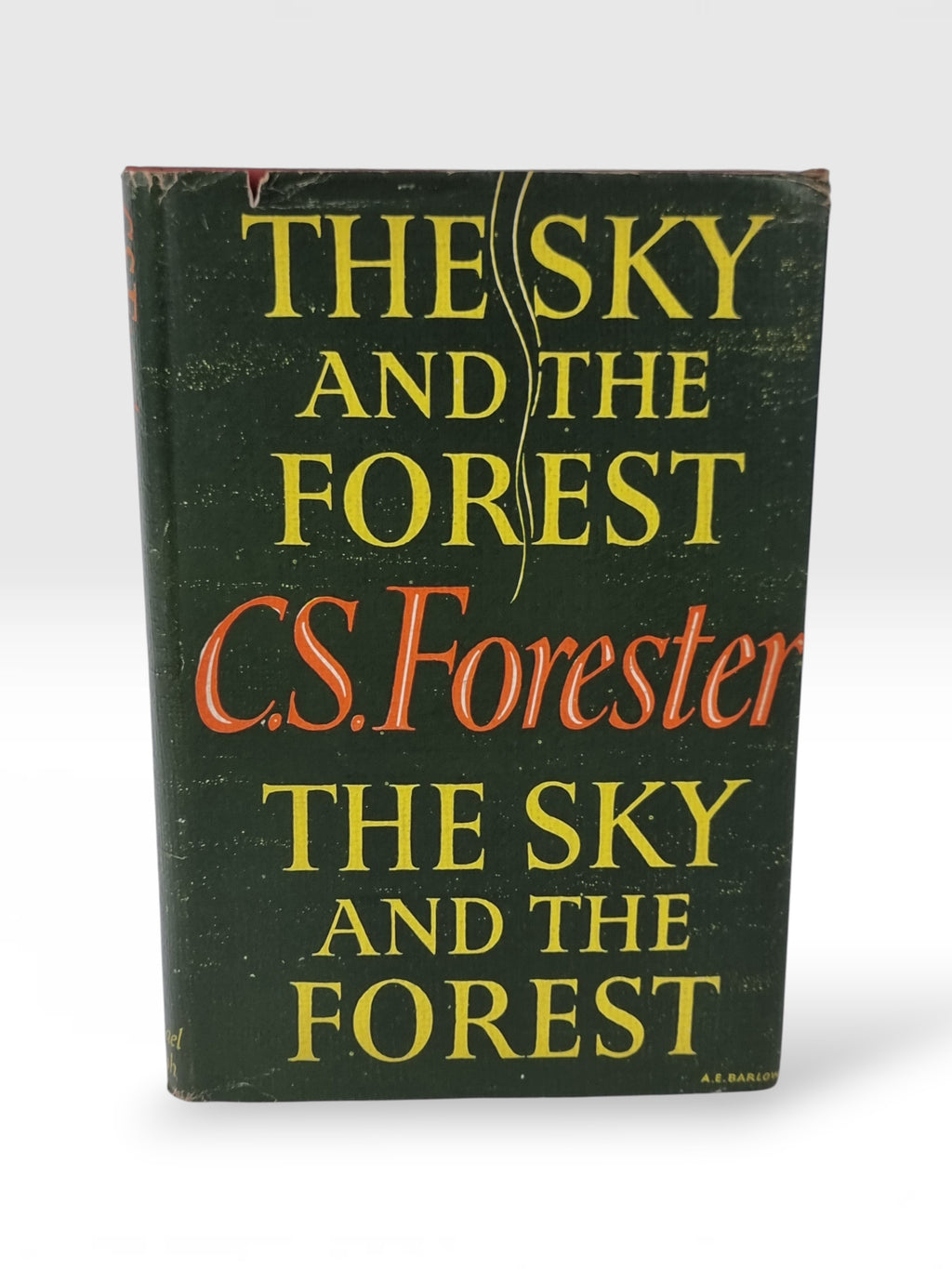 The Sky and the Forest, C.S. Forester — 1st Edition