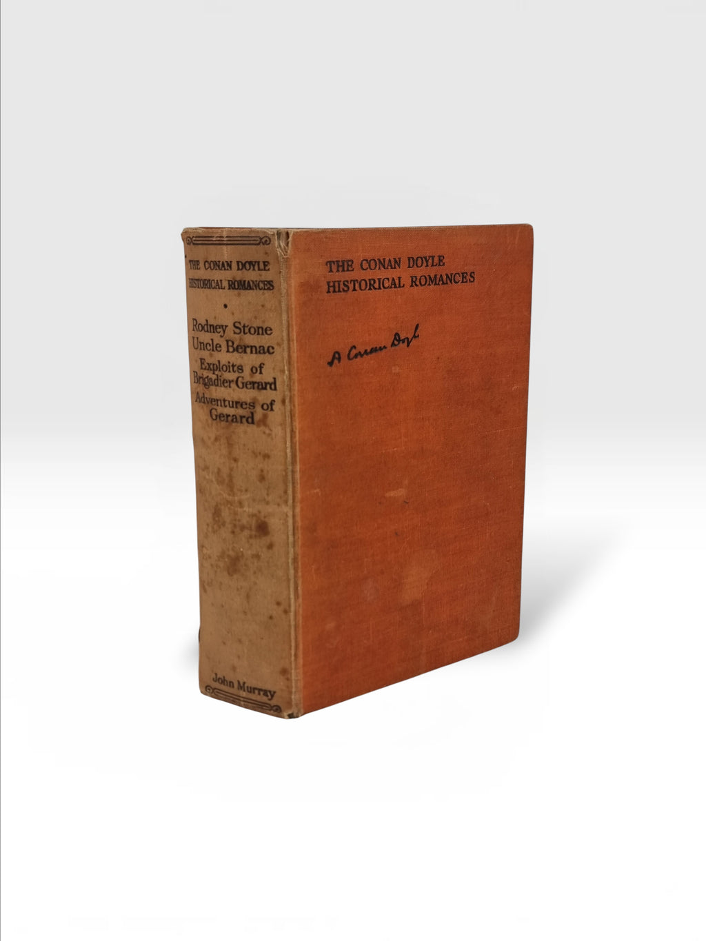 The Conan Doyle Historical Romances: Volume Two, Sir Arthur Conan Doyle