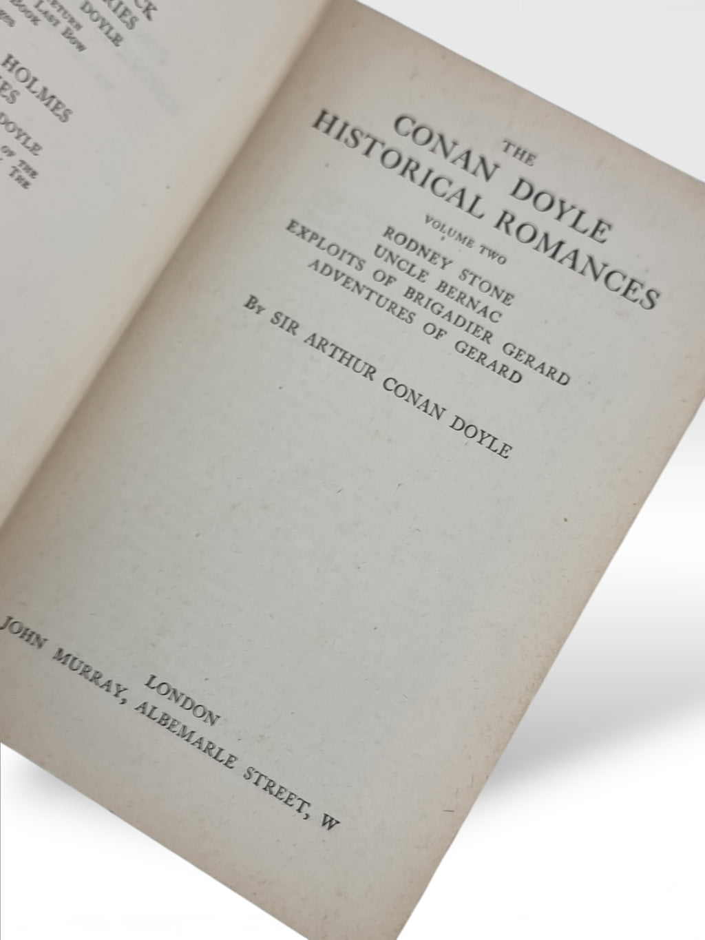 The Conan Doyle Historical Romances: Volume Two, Sir Arthur Conan Doyle