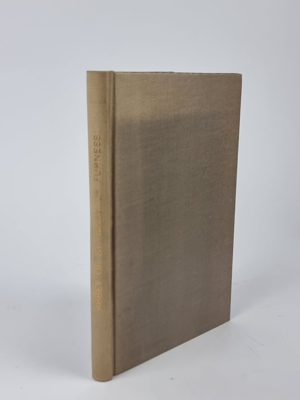 A Handbook to the Abbey of St. Mary of Furness in Lancashire — 1st Edition