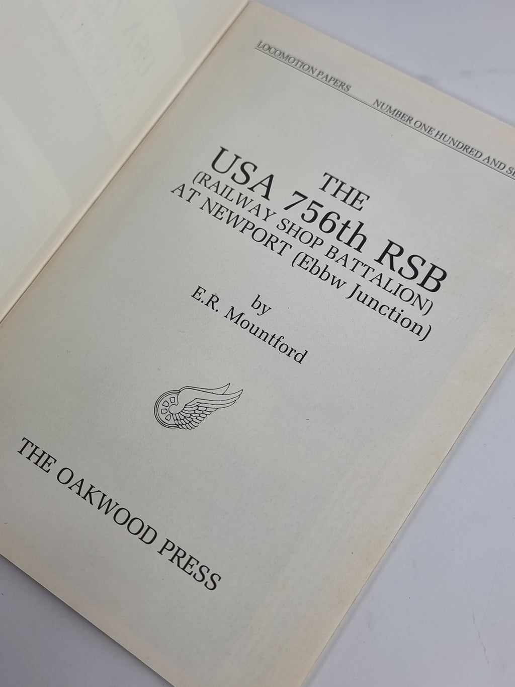 The USA 756th RSB At Newport, E. R. Mountford — 1st Edition