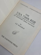 The USA 756th RSB At Newport, E. R. Mountford — 1st Edition