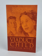 Viaduct Child, Patrick Wood — Signed Proof Copy