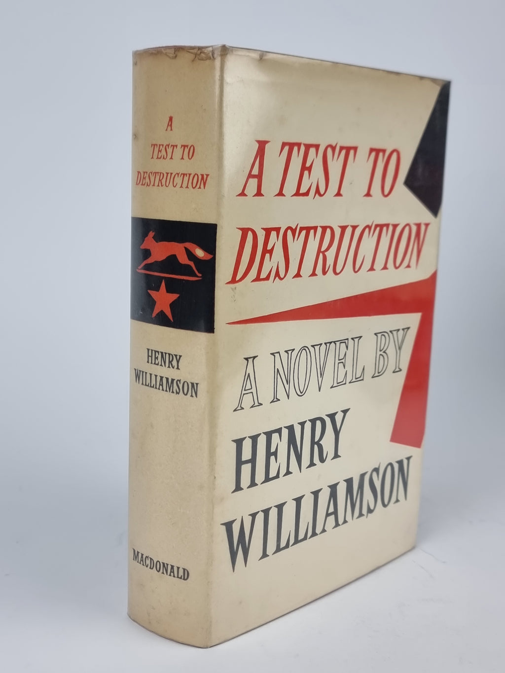 A Test to Destruction, Henry Williamson — 1st Edition