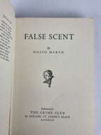 False Scent, Ngaio Marsh — 1st Edition