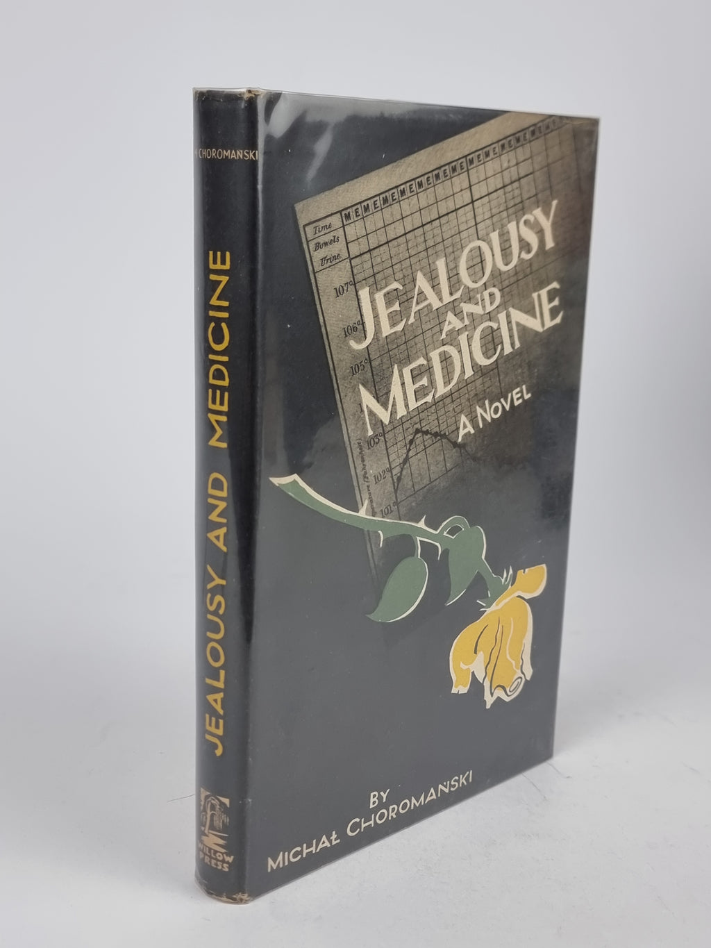 Jealousy And Medicine, Michael Choromanski — 1st Edition