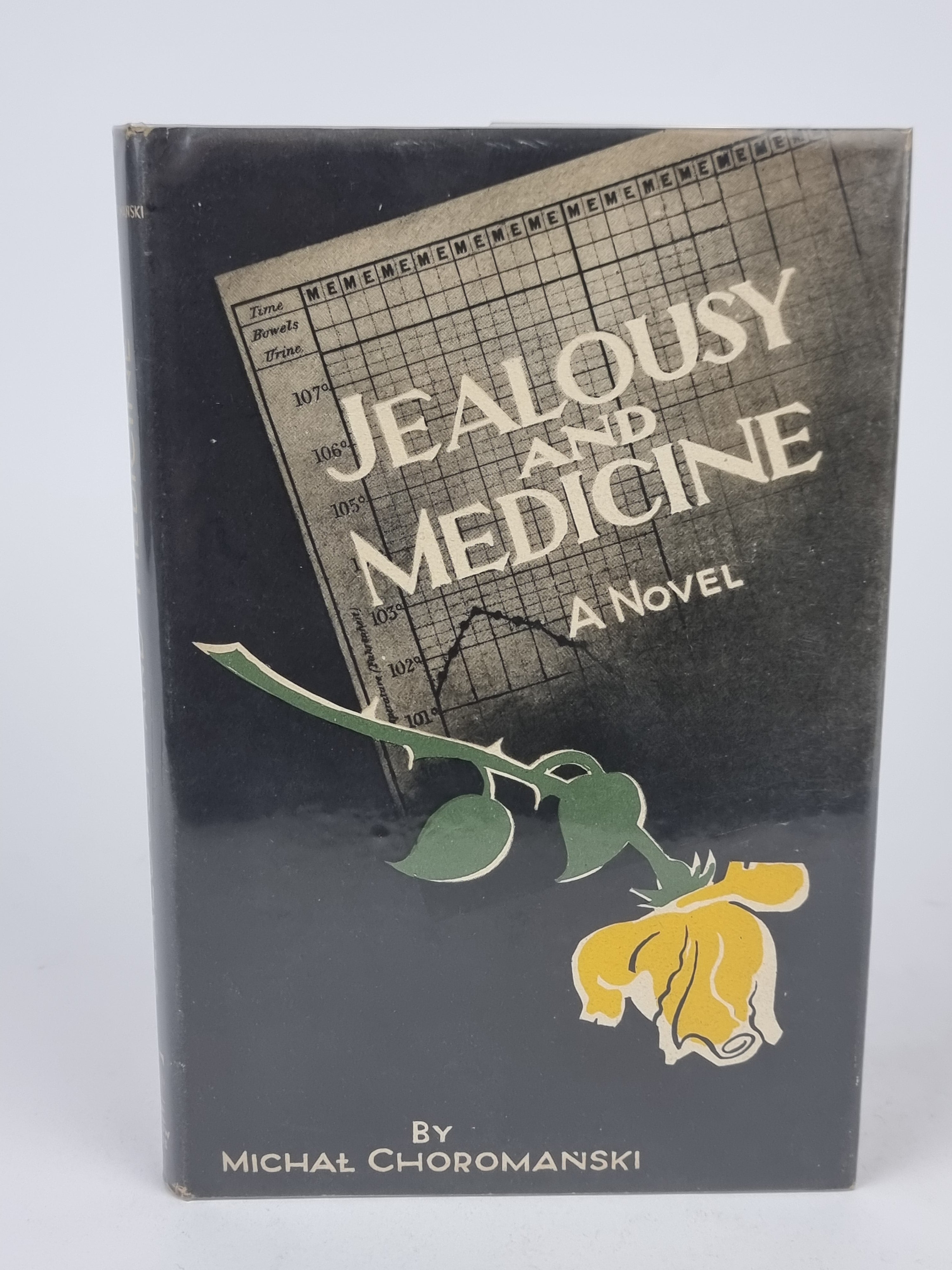 Jealousy And Medicine, Michael Choromanski — 1st Edition