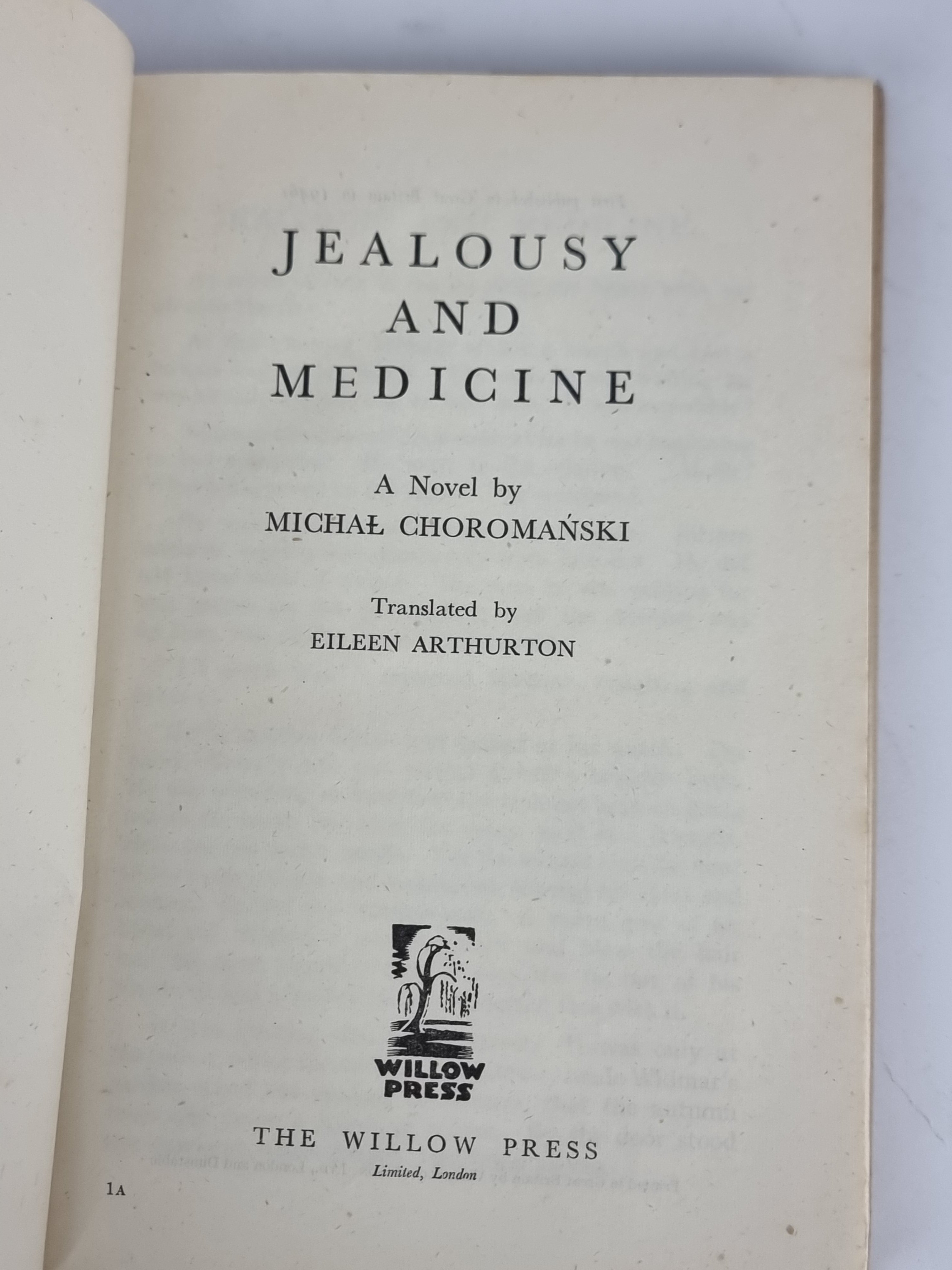 Jealousy And Medicine, Michael Choromanski — 1st Edition