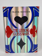 The Looking Glass Wars, Frank Beddor — 1st Edition, Signed