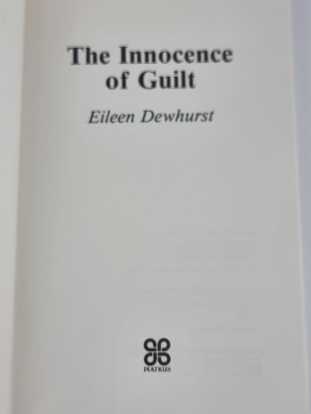 The Innocence of Guilt, Eileen Dewhurst — 1st Edition