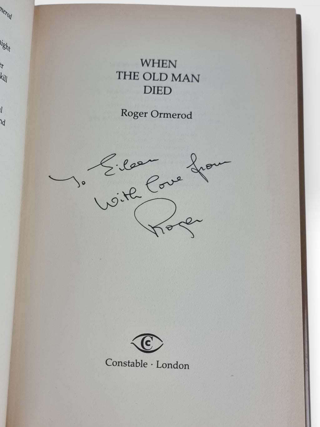 When the Old Man Died, Roger Ormerod — 1st Edition, Signed & Inscribed