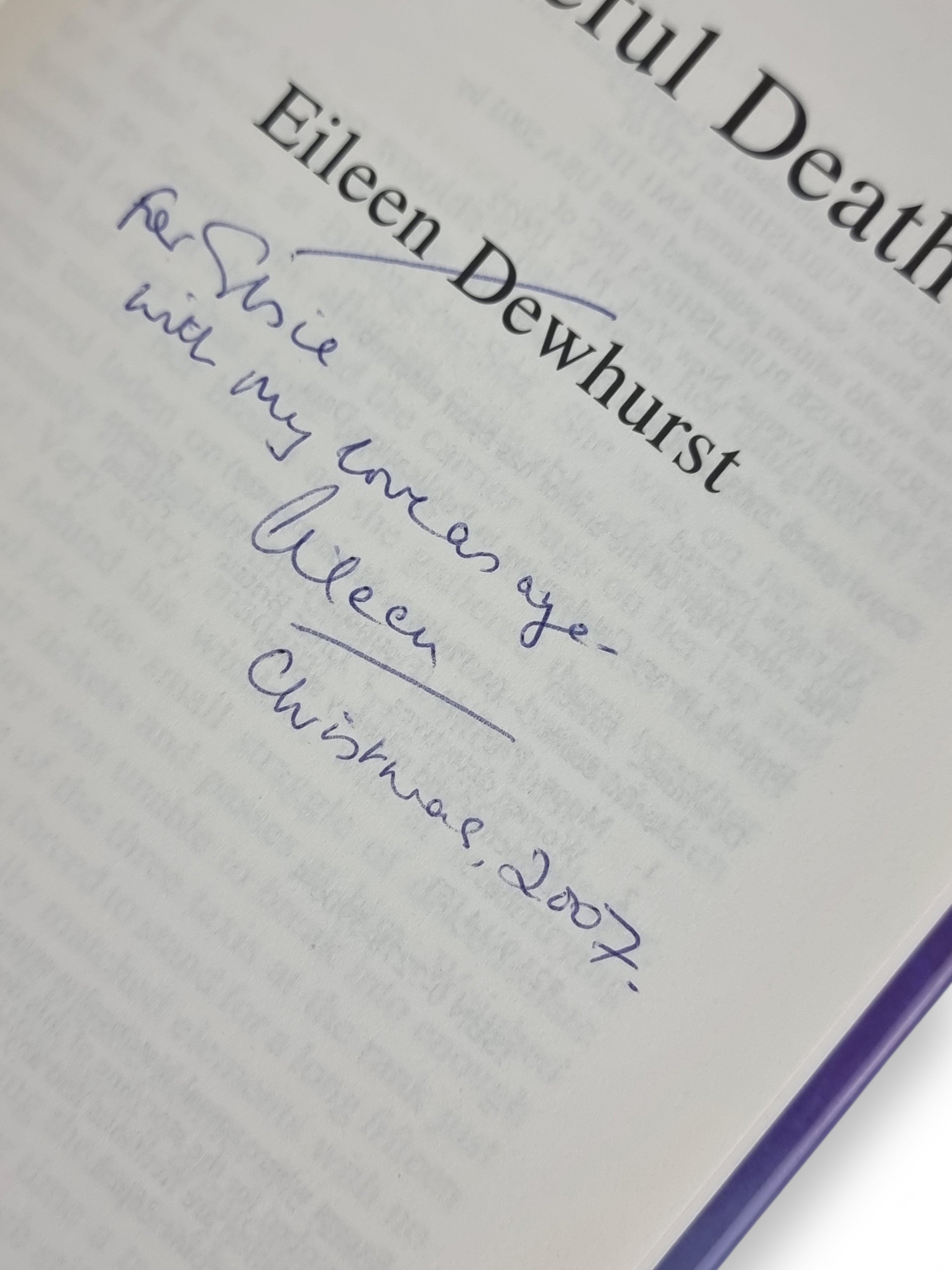 Easeful Death, Eileen Dewhurst — 1st Edition, Signed & Inscribed
