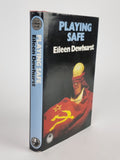 Playing Safe, Eileen Dewhurst — 1st Edition