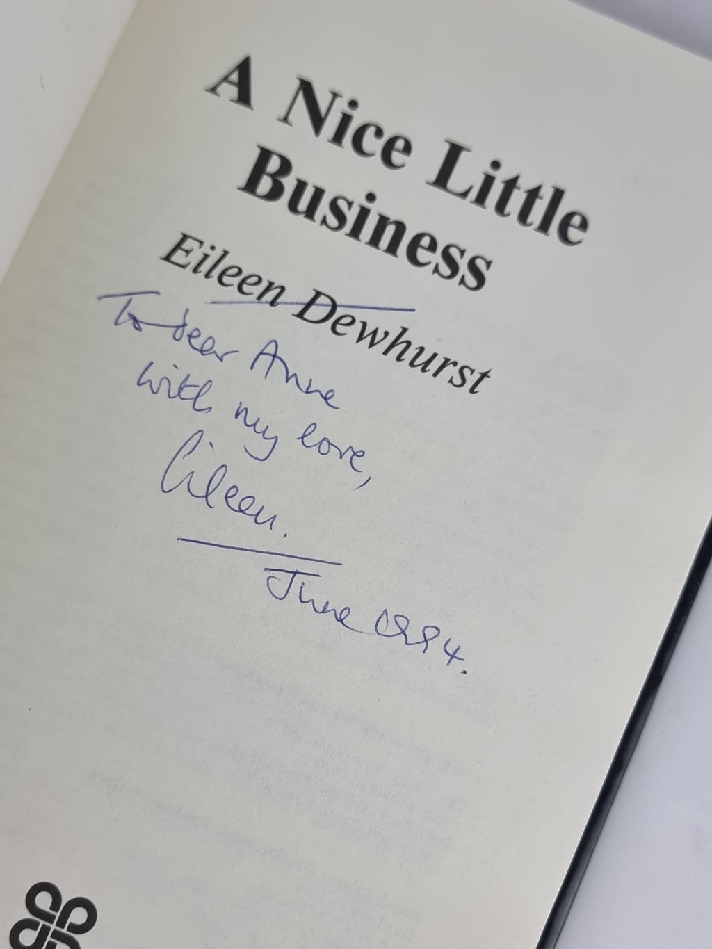 A Nice Little Business, Eileen Dewhurst — 1st Edition, Signed