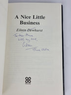 A Nice Little Business, Eileen Dewhurst — 1st Edition, Signed