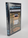 An Open Window, Roger Ormerod — 1st Edition, Signed & Inscribed