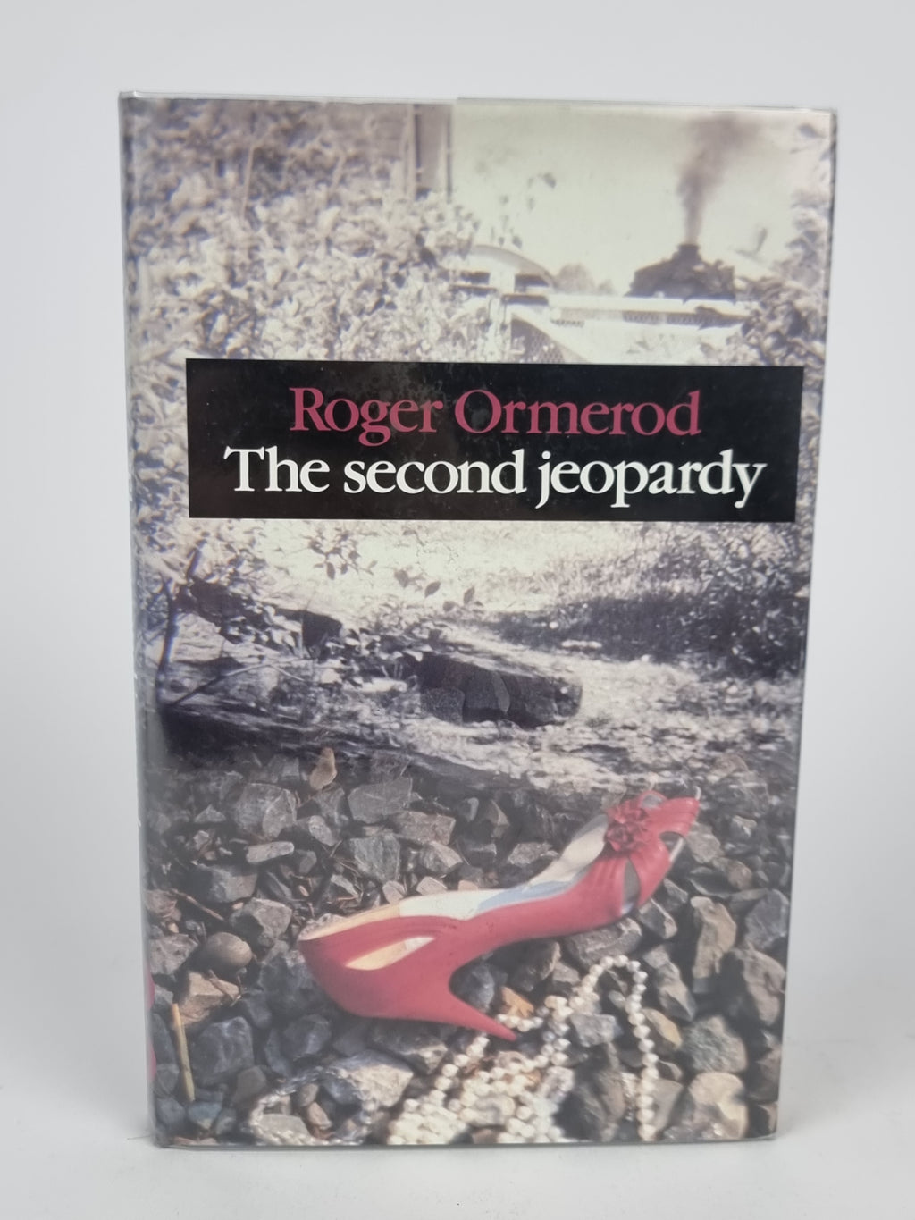 The Second Jeopardy, Roger Ormerod — 1st Edition, Signed & Inscribed, with Letter
