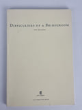 Difficulties of a Bridegroom, Ted Hughes — Uncorrected Proof