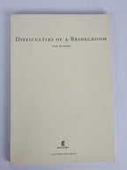 Difficulties of a Bridegroom, Ted Hughes — Uncorrected Proof