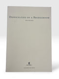 Difficulties of a Bridegroom, Ted Hughes — Uncorrected Proof