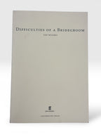Difficulties of a Bridegroom, Ted Hughes — Uncorrected Proof